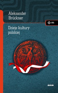 Dzieje kultury polskiej - Aleksander Bruckner - książka