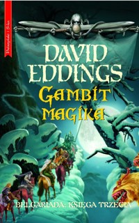 Belgariada (3). Gambit magika - David Eddings - ebook