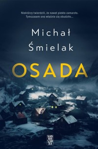 Osada - Michał Śmielak - ebook + audiobook + książka