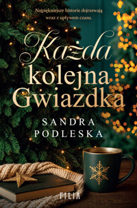 Każda kolejna gwiazdka - Sandra Podleska - ebook + audiobook + książka