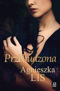 Przebudzona - Lis Agnieszka - książka