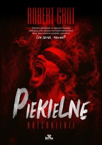 Piekielne natchnienie - Grot Robert - ebook + książka