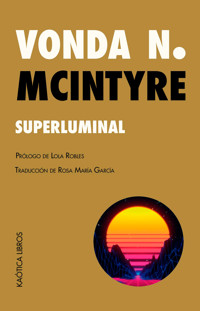 Superluminal - Vonda N. McIntyre - ebook