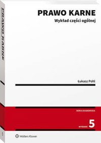 Prawo karne. Wykład części ogólnej - Łukasz Pohl - książka