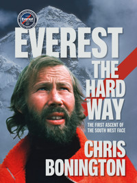 Everest the Hard Way - Chris Bonington - ebook