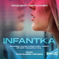 Infantka - Wojciech Nerkowski - ebook + audiobook + książka