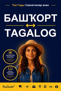 The Language Guide for Travelers - Bashkir to Tagalog - YouGuide - ebook