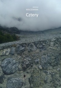 Cztery - Kiełczewska Urszula - książka