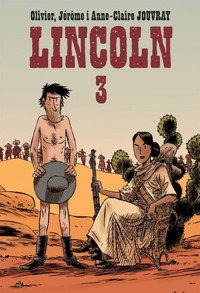 Lincoln 3 - Olivier Jerome, Jourvray Anne-Claire - książka