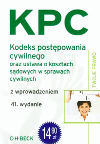 Kodeks postępowania cywilnego oraz ustawa o kosztach sądowych w sprawach cywilnych z wprowadzeniem -  - książka