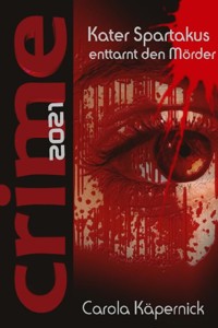 Crimetime - Kater Spartakus enttarnt den Mörder - Carola Käpernick - ebook