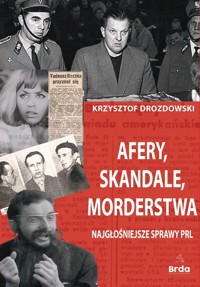 Afery, skandale, morderstwa - Drozdowski Krzysztof - książka