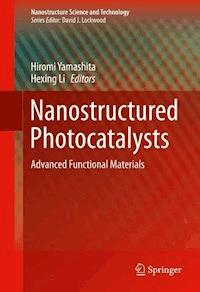Nanostructured Photocatalysts -  - ebook