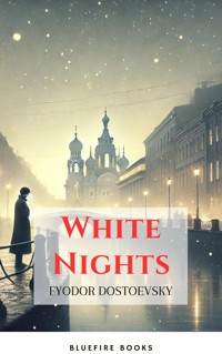 White Nights - Fyodor Dostoevsky - ebook
