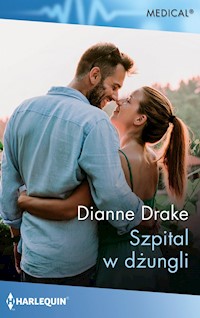 Szpital w dżungli - Dianne Drake - ebook