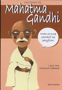 Nazywam się Mahatma Gandhi - Cabassa Mariona - książka