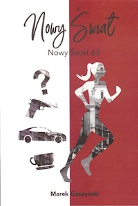 Nowy Świat 63 - Marek Gaszyński - książka