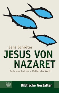 Jesus von Nazaret - Jens Schröter - ebook