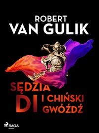 Sędzia Di i chiński gwóźdź - Robert van Gulik - ebook + audiobook