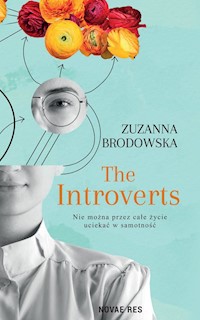 The Introverts - Brodowska Zuzanna - ebook + książka