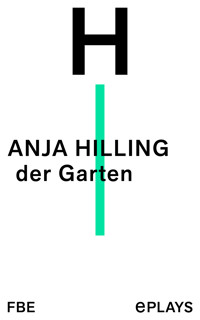 der Garten - Anja Hilling - ebook