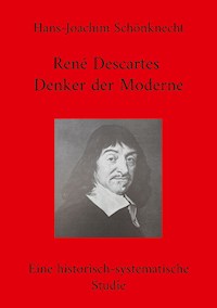 René Descartes - Denker der Moderne - Hans-Joachim Schönknecht - ebook