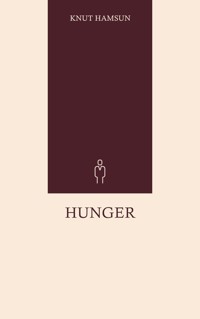 Hunger - Knut Hamsun - ebook