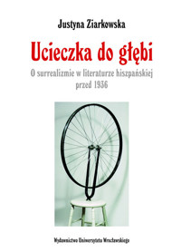 Ucieczka do głębi - Ziarkowska Justyna - książka