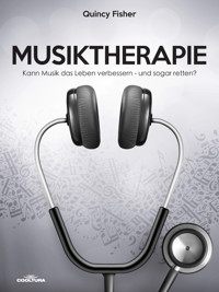 Musiktherapie - Quincy Fisher - ebook