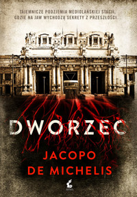 Dworzec - Jacopo De Michelis - ebook + książka