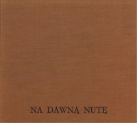 Na dawną nutę - Piotr Płatek - ebook
