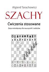 Szachy Ćwiczenia stosowane - Tarachowicz Algierd - książka