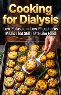 Cooking for Dialysis - Marisol Duarte - ebook