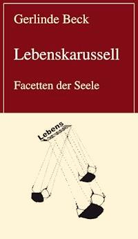 Lebenskarussell - Gerlinde Beck - ebook