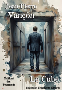 Le Cube - Jean-Pierre Vançon - ebook