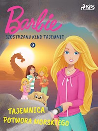 Barbie - Siostrzany klub tajemnic 3 - Tajemnica potwora morskiego - Mattel - ebook + audiobook