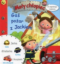 Mały chłopiec Gaś pożar z Jackiem - Beaumont Emilie, Clair Agathe - książka