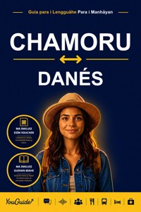 The Language Guide for Travelers - Chamorro to Danish - YouGuide - ebook