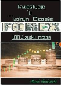 Inwestycje w wolnym czasie - Marek Markowski - ebook