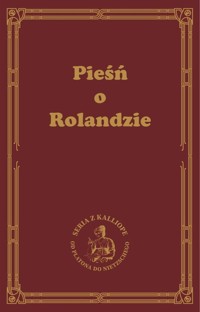 Pieśń o Rolandzie - Autor nieznany - ebook + audiobook + książka