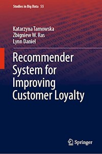 Recommender System for Improving Customer Loyalty - Katarzyna Tarnowska - ebook
