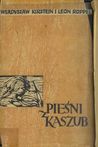 Pieśni z Kaszub - Władysław Kirstein, Leon Roppel - ebook