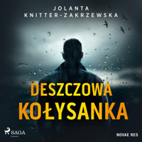 Deszczowa kołysanka - Jolanta Knitter-Zakrzewska - audiobook + książka