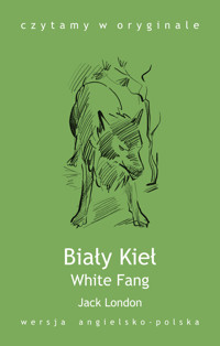 White Fang. Biały Kieł - Jack London - ebook