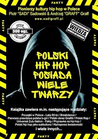 Polski hip hop posiada wiele twarzy - Sadowski Piotr, Graff Andrzej - książka
