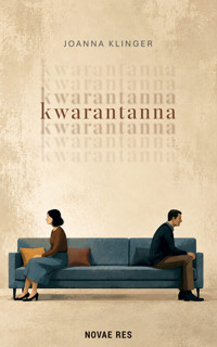 Kwarantanna - Joanna Klinger - ebook + książka