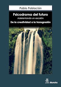 Psicodrama del futuro - Pablo Población - ebook