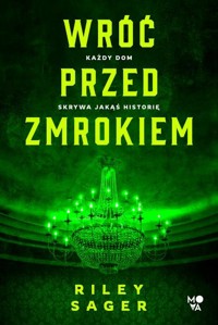 Wróć przed zmrokiem - Sager Riley - ebook + audiobook + książka