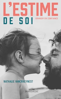 L'estime de soi - Nathalie Vancraeynest - ebook