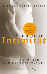 Sinnliche Intimität - Susanna-Sitari Rescio - ebook